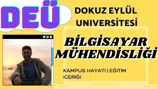 Bilgisayar Mühendisliği | DEÜ Dokuz Eylül Üniversitesi (öğrenci)