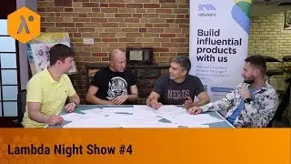 Lambda Night Show #4 Пророк в Valve, Android это новый Windows и проблемы игр