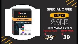 SUPER SALE | bAZAAR-Multivendor plugin for WooCommerce | Codexinfra |