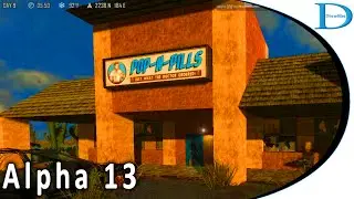 7.24 Shoot Out At The Pop N Pills - 7 Days To Die Alpha 13.6 - Feral Zombies