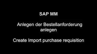 SAP MM - Create Import purchase requisition