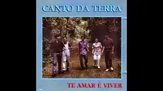 Canto Da Terra - Vem Clarear