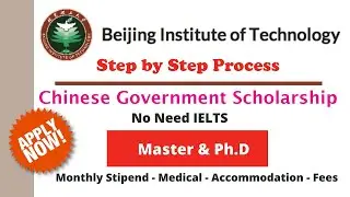 How to Apply for Beijing Institute of Technology CSC Scholarship 2023 in China | Bright Scholarship
