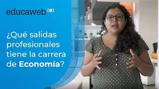 ¿Qué salidas profesionales tiene la carrera de Economía?