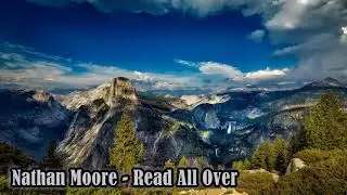 Nathan Moore - Read All Over
