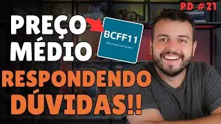 COMO CALCULAR O PREÇO MÉDIO DE BCFF11 com DESDOBRAMENTO | O que fazer com o preço médio de BCFF11