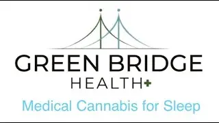 Using Medical Cannabis for Sleep