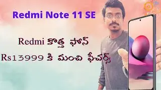 Redmi Note 11 SE Launched @ 13999/- INR I Best Phone Under 15000??