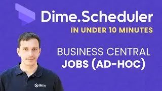 Ad-hoc job planning with Dime.Scheduler and Microsoft Dynamics 365 Business Central