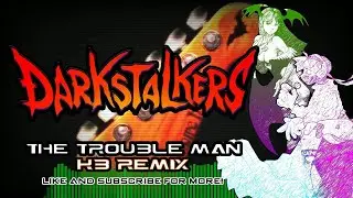DARKSTALKERS - The Trouble Man (KB Remix)