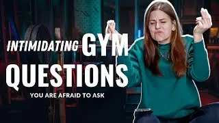 INTIMIDATING GYM QUESTIONS PART 2 ! ✨ STINKY GYM CLOTHES | BODY ODOUR  |  UNDERWEAR AND MORE! 🤫
