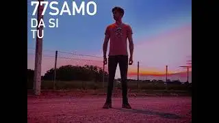 77-SAMO DA SI TU