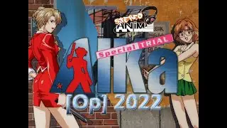 AIKa ▶️ Silent City - Opening [ Music Clip ] HD