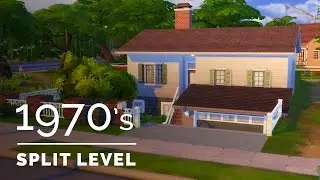 Sims 4  |  Decade Build Series  |  1970s Family Split Level