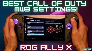 The Ultimate MW3 ROG ALLY X Settings Guide - Accuracy, Battery & Graphics! #rogallyx #mw3 #blackops