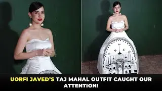 Woah! Uorfi Javed Wore A Taj Mahal Outfits To Find Her Love In Mumbai | Watch | Koimoi