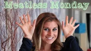 What I Eat In A Day Haul: Meatless Monday Earth Day Recipe