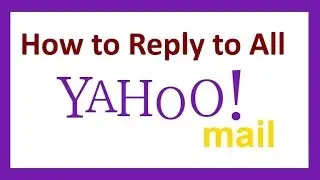 How to reply all yahoo mail