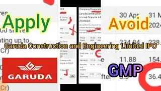 Garuda Construction and Engineering Limited IPO Review, Latest GMP, Apply or Avoid, Listing Date