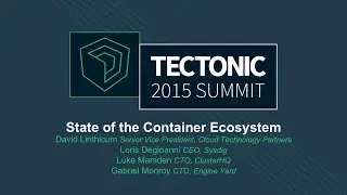Panel: State of the Container Ecosystem