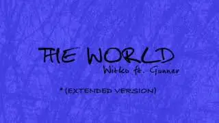 THE WORLD - Gunner Jules ft. Witko