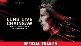 Long Live Chainsaw - Stevie Smith | Anthill Studios | Official Trailer