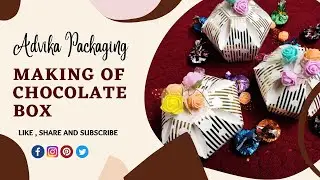 Making of Chocolate Box