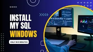 My SQL installation on windows in just 5 min