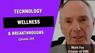 Can a Pocket-Sized Device Revolutionize Your Health? Mark Fox Thinks So (Episode 244)