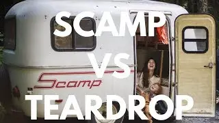Why Scamps are BETTER than Teardrops: Watch Before You Buy!