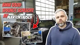 BMW 530d - springt schlecht an (Injektortausch) II starts poorly (injector replacement)