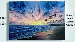 Sunset Beach STEP by STEP Acrylic Painting Tutorial (ColorByFeliks)