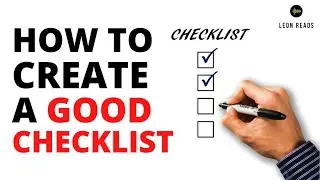6 Tips to Create a Good Checklist | Highly Practical and Effective