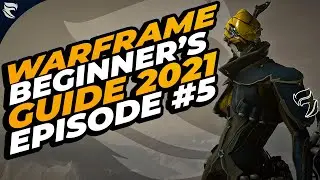Warframe Beginner's Guide 2021 Episode #5: How to farm Mesa, Drift Exilus Mods, & The War Within!