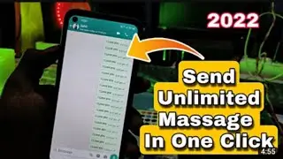 Send unlimited messages in 1 click | How Send Multiple Message | How Send unlimited message 2022