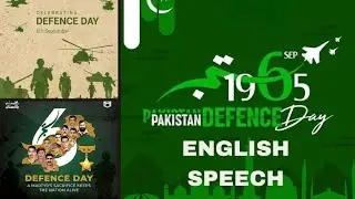 6 September Defence day speech in English/Defence day of Pakistan Speech in english