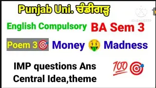 #puchd_ba_sem_3_general_english_poem_money_madness