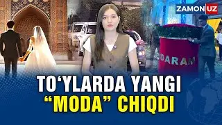 O'ZBEKISTON TO'YLARIDA YANGI “MODA” CHIQDI