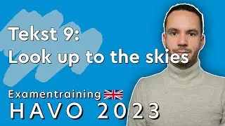 Engels Examen HAVO 2023 Tijdvak 1 Tekst 9: Look up to the skies