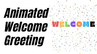 Animated Text Canva Tutorial Animation Welcome Greeting
