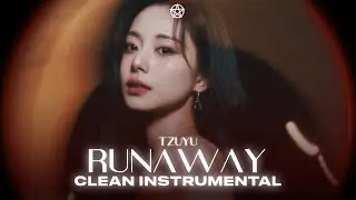 TZUYU - RUNAWAY (CLEAN INSTRUMENTAL) | JEY @TWICE