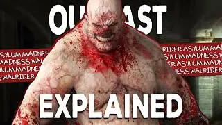The Story of Outlast