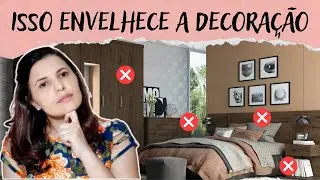 5 ITENS QUE TEM O PODER DE ENVELHECER A DECORAÇÃO - EVITE