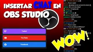 INSERTAR UN CHAT EN OBS STUDIO 2022