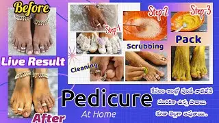 Pedicure at home with simple steps || Tan Removal, DarkNess & Feet Cleaning Natural Remedies