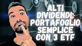 💰 Portafoglio ETF ad ALTO DIVIDENDO da tenere PER SEMPRE