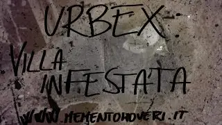 LA CASA MALEDETTA • Urbex Italia [Esplorazione Urbana] ITALIA ABBANDONATA