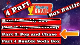 Part 3 of 4 Mystery Grail Box Battle! Which Style Box Give the BEST Return?? Pop and Chase Box!!