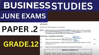 BUSINESS STUDIES PAPER 2 GRADE 12  FINAL REVISION   2024 FINAL EXAMS  THUNDEREDUC BY MOHAPI