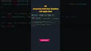 Javascript interview questions and answers | Call Apply Bind | Part 1  